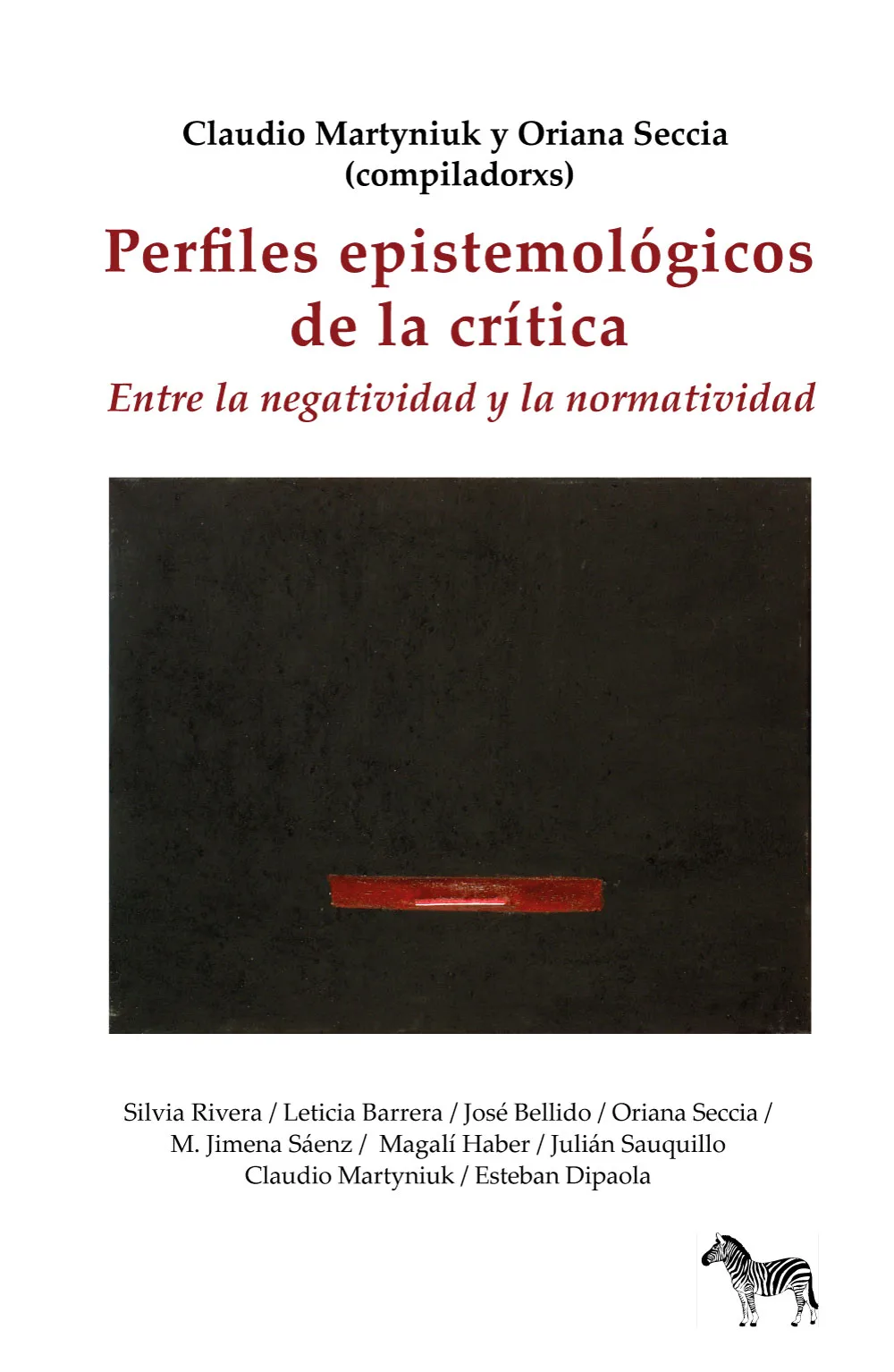 Perfiles epistemológicos de la crítica