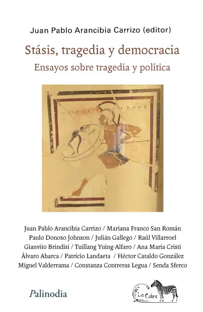 Stasis, tragedia y democracia