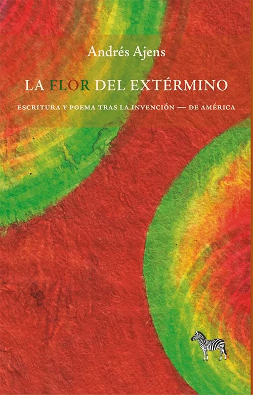 La flor del extérmino
