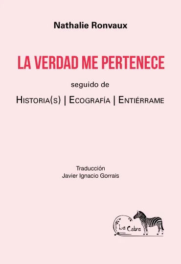 La verdad me pertenece