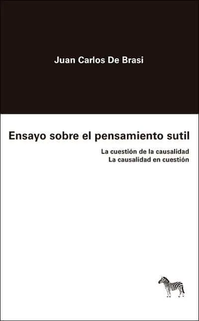 ENSAYO SOBRE EL PENSAMIENTO SUTIL - La cuestión de
